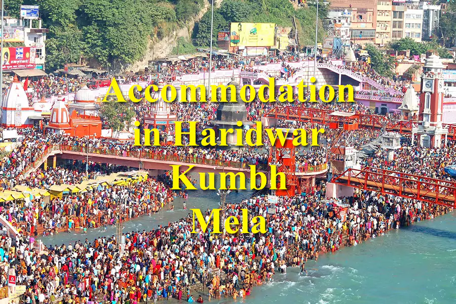 Accommodation in Haridwar Kumbh Mela 2021