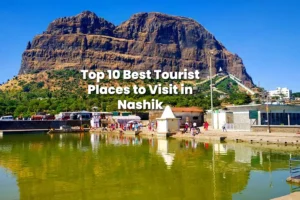 Places to Visit in Nashik